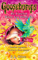 Cover of Be Careful What You Wish For...
