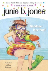 Cover of Junie B., First Grader: Aloha-ha-ha!