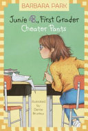 Cover of Junie B., First Grader: Cheater Pants